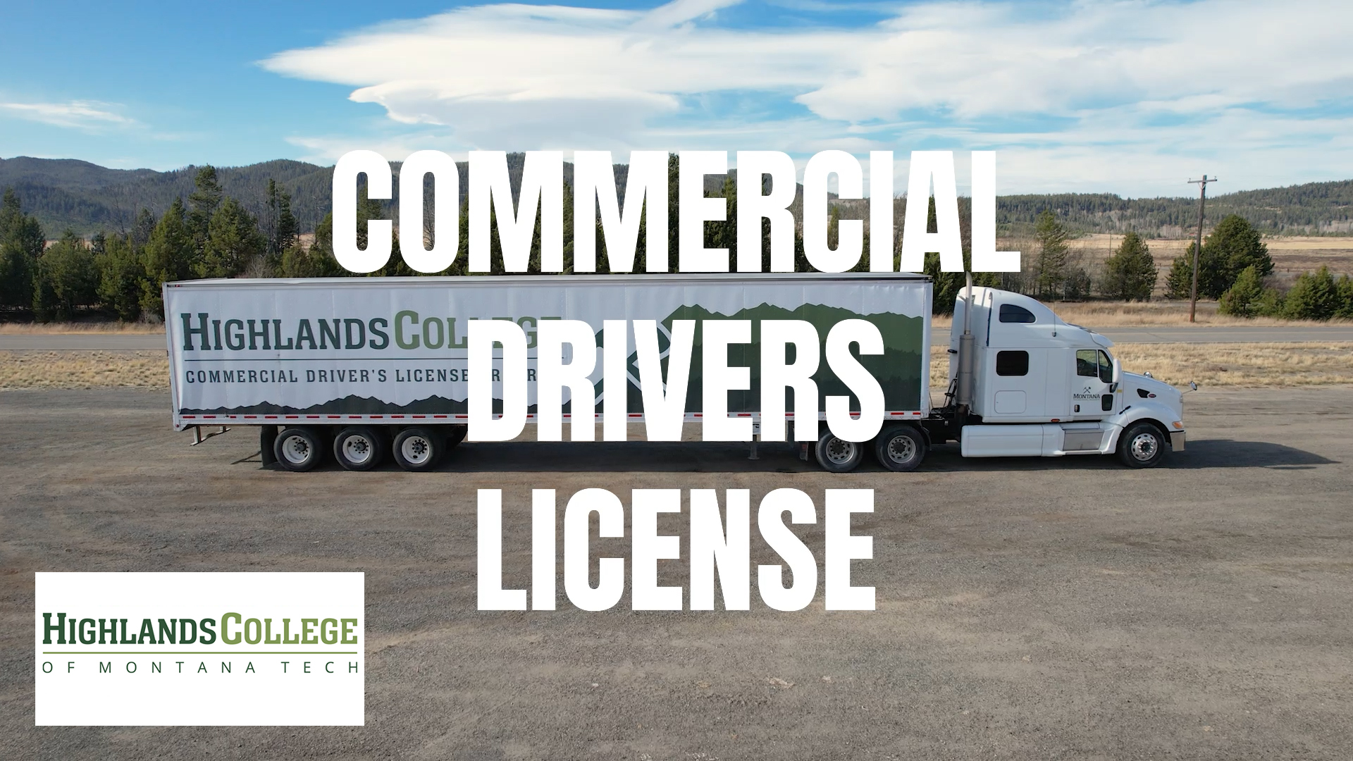 Butte Highlands College | CDL Trucking Program