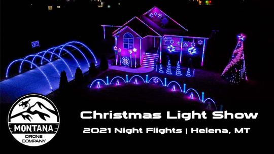 Drone Filming Christmas Light Show | 2021 Drone Night Flights | Run Run Rudolph (Kelly Clarkson)